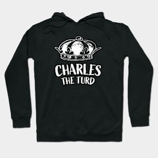 Charles The Turd || White Version Hoodie